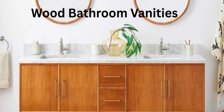 Wood Bathroom Vanities