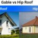 Gable vs Hip Roof
