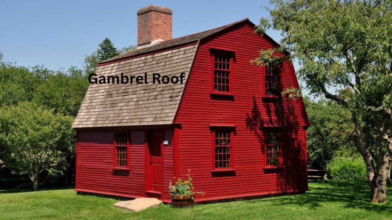 Gambrel Roof