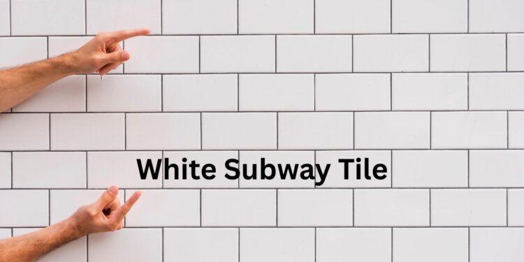 White Subway Tile