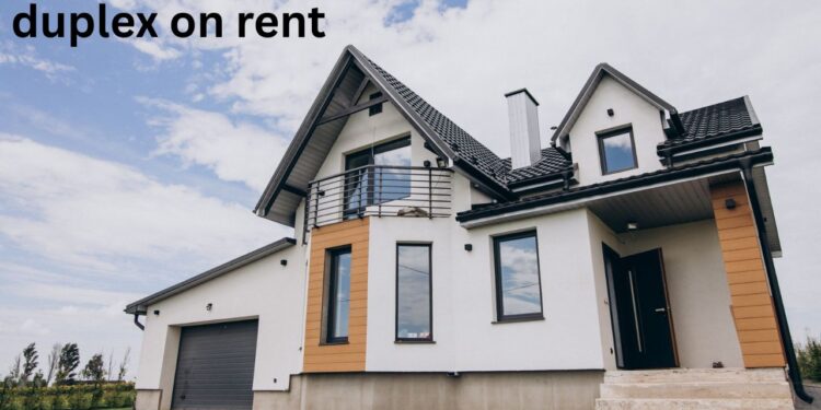 duplex on rent