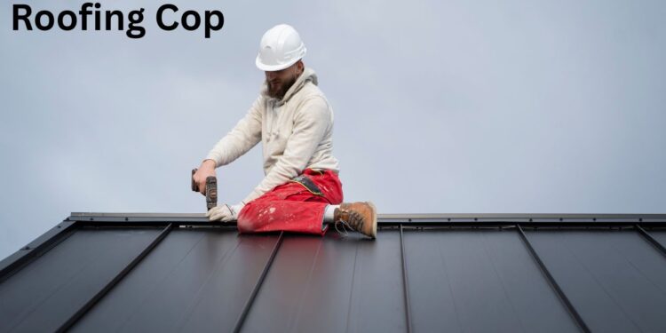 Roofing Cop