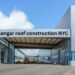 hangar roof construction NYC