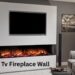 tv fireplace wall