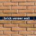 brick veneer wall