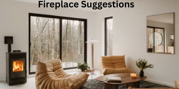 Fireplace Suggestions