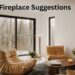 Fireplace Suggestions