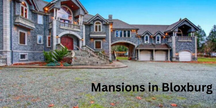 Mansions in Bloxburg