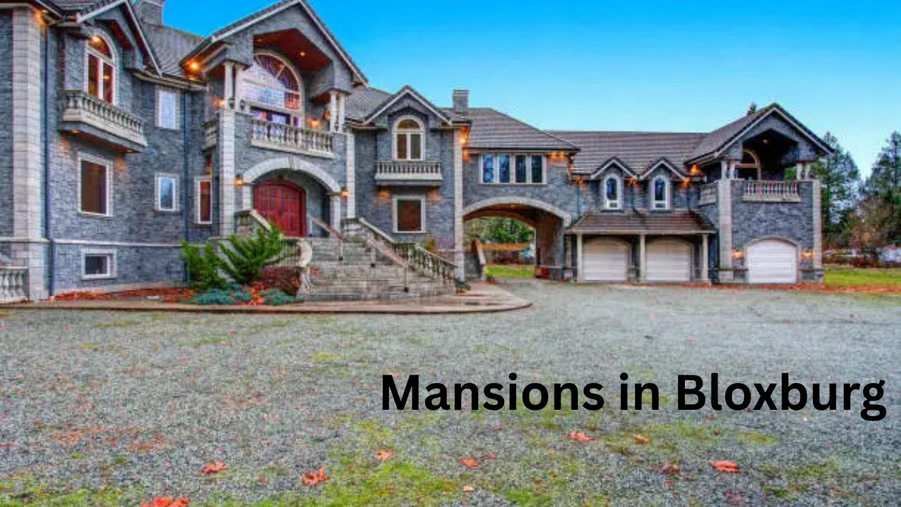 Mansions in Bloxburg