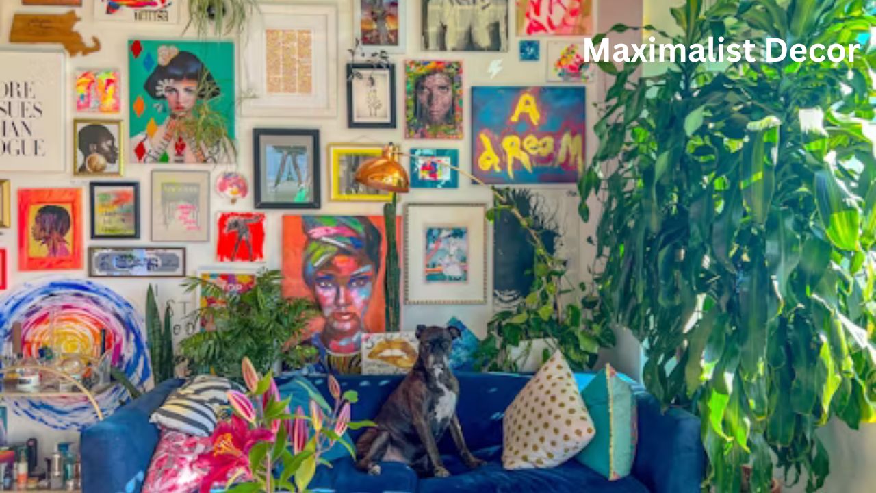 Maximalist Decor