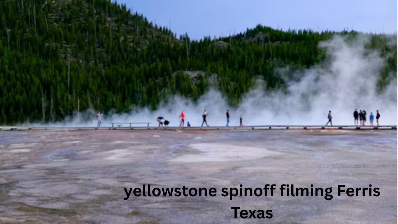 yellowstone spinoff filming Ferris Texas