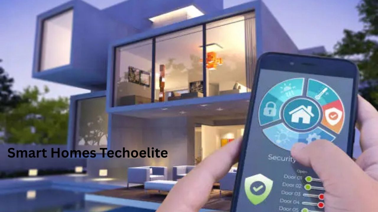 Smart Homes Techoelite