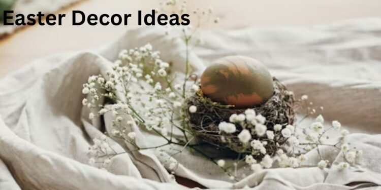 Easter Decor Ideas