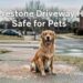 Is Prestone Driveway Heat Safe for Pets